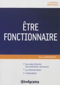 Etre fonctionnaire