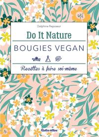 Bougies vegan : recettes à faire soi-même