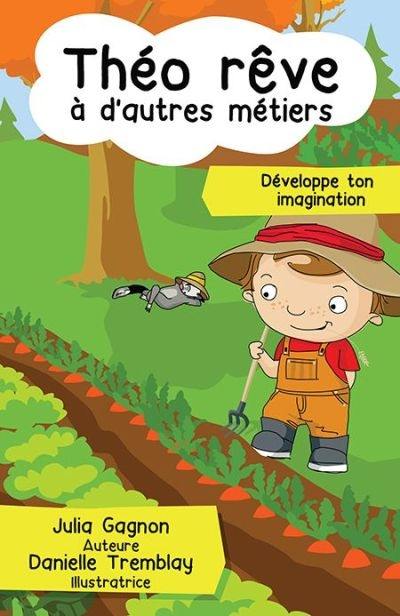 Théo rêve à d'autres métiers : développe ton imagination