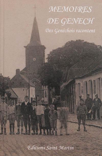 Mémoires de Genech : des Genéchois racontent