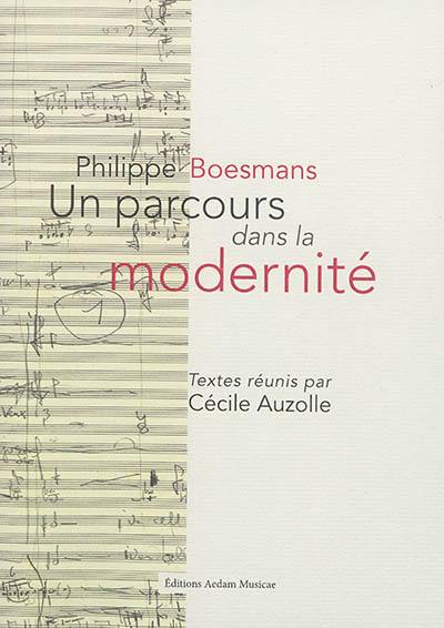 Philippe Boesmans : un parcours dans la modernité