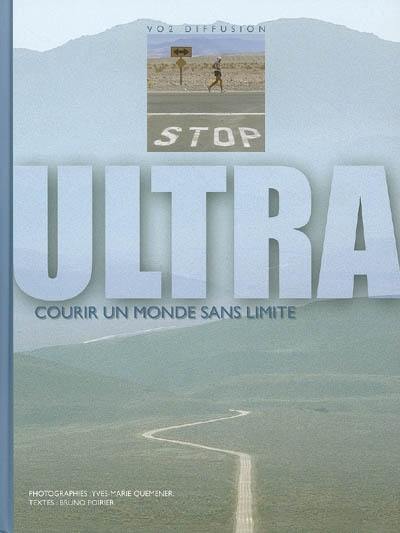 Ultra, courir un monde sans limite