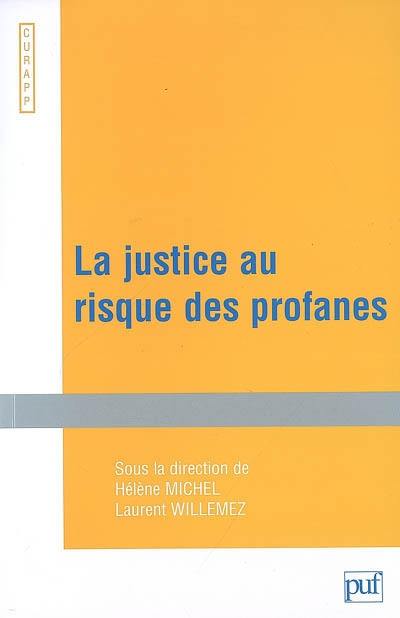 La justice au risque des profanes