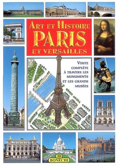 Art et histoire de Paris et Versailles