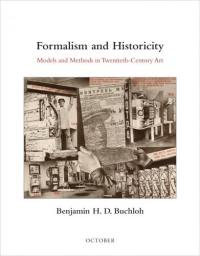 Formalism and Historicity : Models and Methods in Twentieth-Century Art