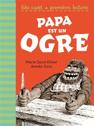 Papa est un ogre