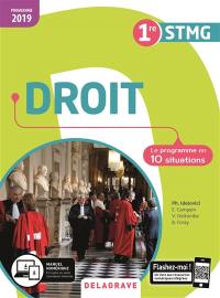 Droit 1re STMG : le programme en 10 situations : programme 2019