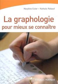 La graphologie pour mieux se connaître