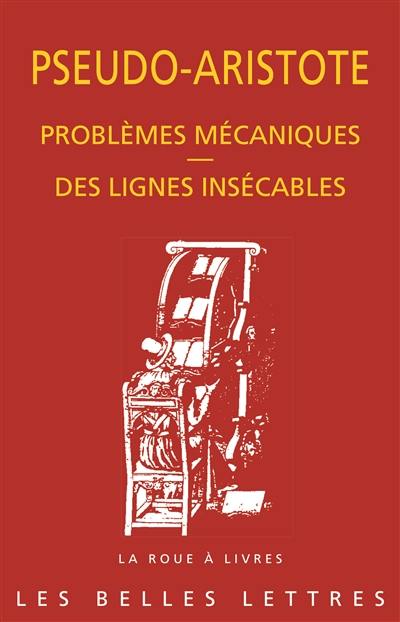 Problèmes mécaniques. Des lignes insécables