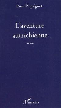 L'aventure autrichienne