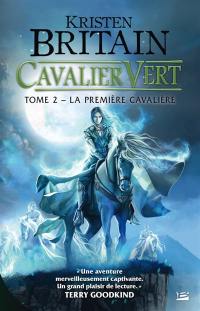 Cavalier vert. Vol. 2. La première cavalière