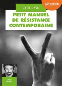 Petit manuel de résistance contemporaine