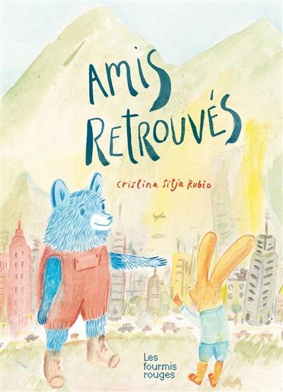 Amis retrouvés