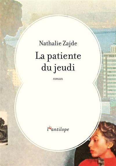 La patiente du jeudi