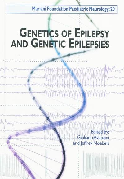 Genetics of epilepsy and genetic epilepsies Genetics of epilepsy and genetic epilepsies