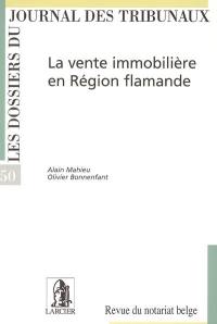 La vente immobilière en Région flamande