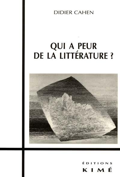 Qui a peur de la littérature ?