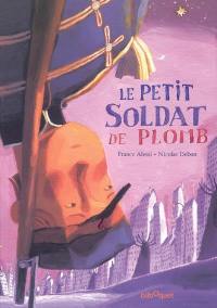 Le petit soldat de plomb