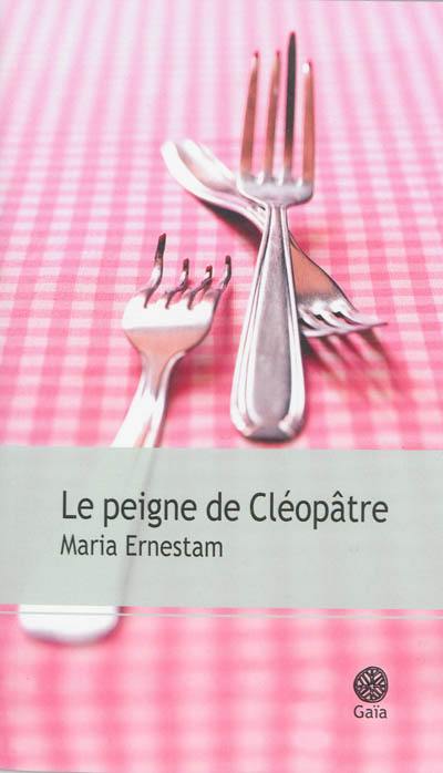 Le peigne de Cléopâtre