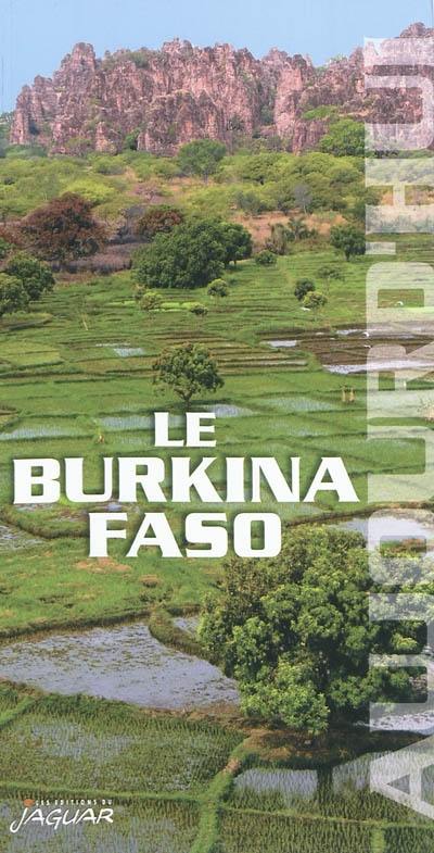 Le Burkina Faso aujourd'hui