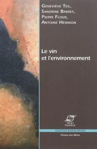 Le vin et l'environnement : faire compter la différence