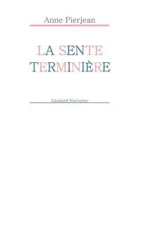 La sente terminière