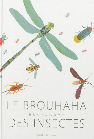 Le brouhaha des insectes