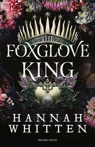 The nightshade kingdom. Vol. 1. The foxglove king