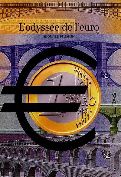 L'odyssée de l'euro