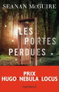 Les enfants indociles. Vol. 1. Les portes perdues