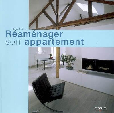 Réaménager son appartement