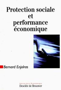 Protection sociale et performance économique