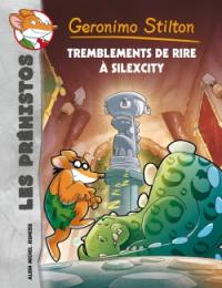 Les préhistos. Vol. 5. Tremblements de rire à Silexcity