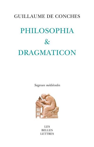 Philosophia & Dragmaticon