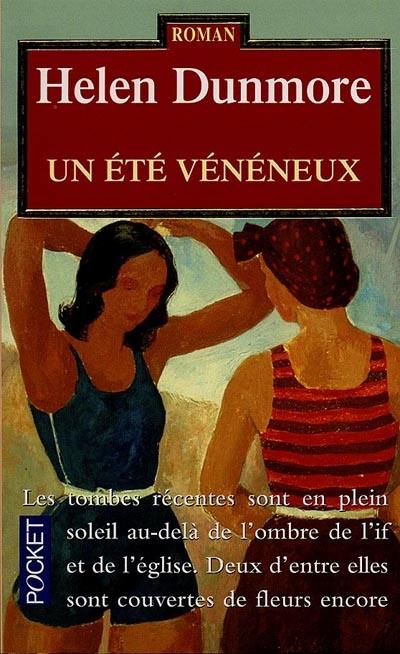 Un été vénéneux