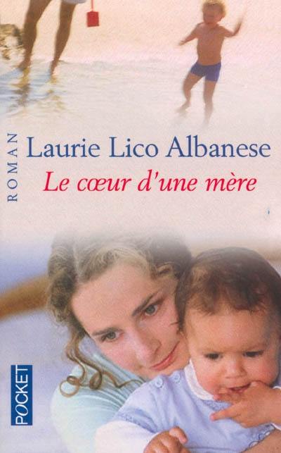 Le coeur d'une mère