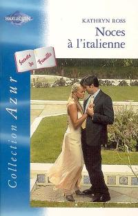 Noces à l'italienne