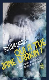 Qui a tué Jane Larkin ?