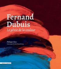 Fernand Dubuis : le génie de la couleur