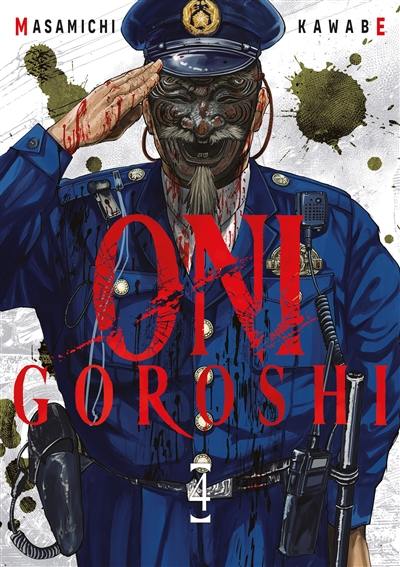 Oni Goroshi. Vol. 4