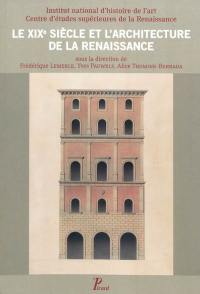 Le XIXe siècle et l'architecture de la Renaissance