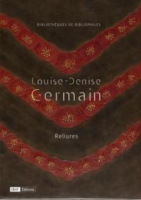 Louise-Denise Germain : reliures