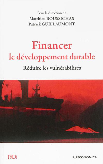 Financer le développement durable : réduire les vulnérabilités