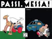 Passi, messa !. Vol. 4