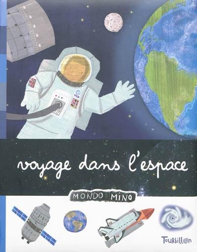 Voyage dans l'espace