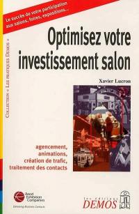 Optimisez votre investissement salon