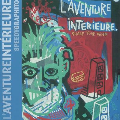 L'aventure intérieure