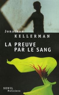 La preuve par le sang