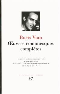 Oeuvres romanesques complètes. Vol. 1