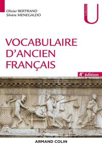 Vocabulaire d'ancien français : fiches à l'usage des concours